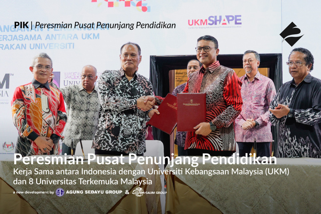 PERESMIAN PUSAT PENUNJANG PENDIDIKAN KERJA SAMA ANTARA INDONESIA DENGAN UNIVERSITI KEBANGSAAN MALAYSIA (UKM) DAN 8 UNIVERSITAS TERKEMUKA MALAYSIA