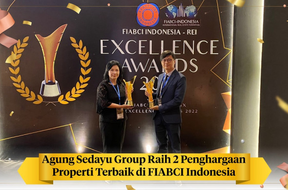 Agung Sedayu Group Raih 2 Penghargaan Properti Terbaik di FIABCI Indonesia